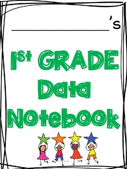 Preview of 1st Grade Data Notebook