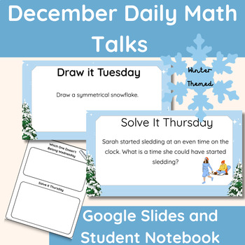 Preview of December Daily Math Talks Google Slides Winter Themed