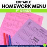 1st Grade EDITABLE Homework Menus Choice Boards for the En