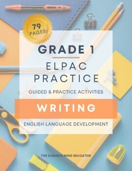 Preview of 1st Grade: ELPAC Practice Resource - WRITING