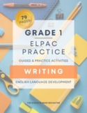 1st Grade: ELPAC Practice Resource - WRITING