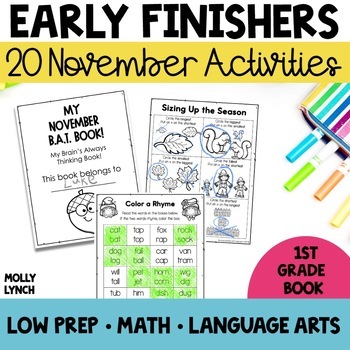 Preview of 1st Grade Early Finishers November | Fast Finishers BAT Book for 1st Graders