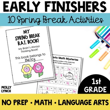 Preview of 1st Grade Early Finishers Spring Break | Fast Finishers BAT Book for 1st Graders