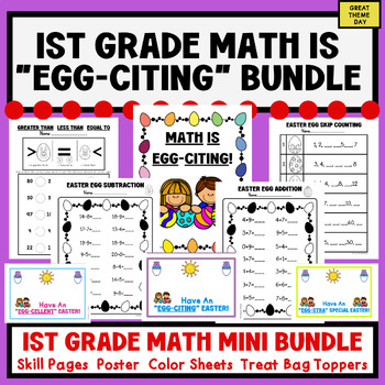 Preview of 1st Grade Easter Egg "EGG-citing" Math & Treat Bag Toppers Mini Bundle|March 31