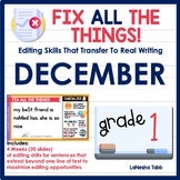 1st Grade Editing Practice December