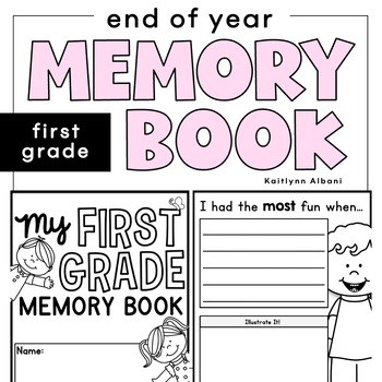 Preview of End of Year Memory Book Pages - First Grade