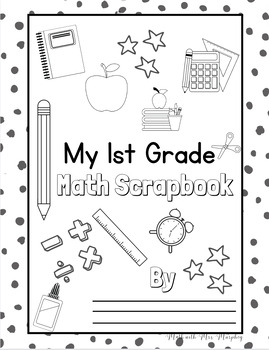 Preview of 1st Grade End of Year Activity- My Year in Math 1st Grade Scrapbook