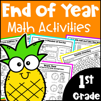 Preview of 1st Grade End of Year Math Activities Worksheets, Summer Packet, Math Review