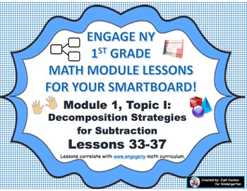 Preview of 1st Grade Engage NY Module 1, Topic I lessons (33-37) for your SmartBoard!
