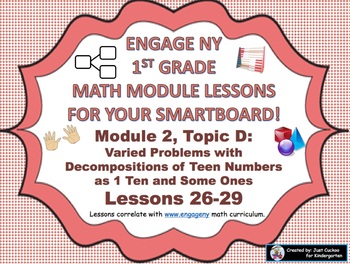 Preview of 1st Grade Engage NY Module 2, Topic D lessons (26-29) for your SmartBoard!