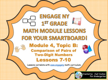 Preview of 1st Grade Engage NY Module 4 Topic B lessons 7 thru 10 for your SmartBoard