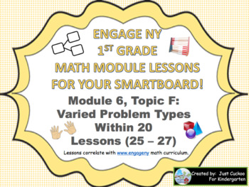 Preview of 1st Grade Engage NY Module 6 Topic F lessons 25 thru 27 for your SmartBoard