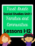 1st Grade Families and Communities Unit 1 Social Studies L