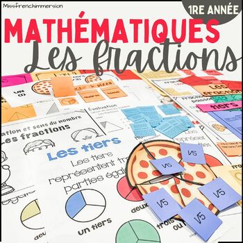 Preview of French Fractions Grade 1 Math: Number Sense - Mathématiques 1e: Les fractions