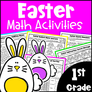 Preview of 1st Grade Fun Easter Math Activities Worksheets: Printable & Digital