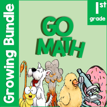 Preview of 1st Grade GOMath Growing Bundle
