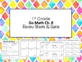 1st Grade Go Math Ch. 8 Review Sheets and Game