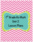 1st Grade Go Math Unit 2 Lesson Plans