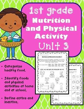 Preview of 1st Grade Health - Unit 3: Nutrition and Physical Activities and Worksheets