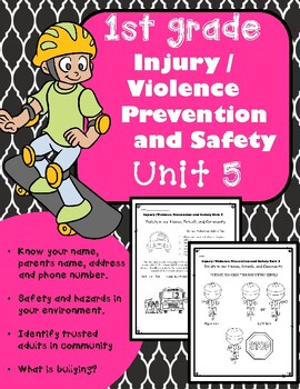 Preview of 1st Grade Health - Unit 5: Injury / Violence Prevention and Safety Worksheets