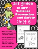 1st Grade Health - Unit 5: Injury / Violence Prevention an