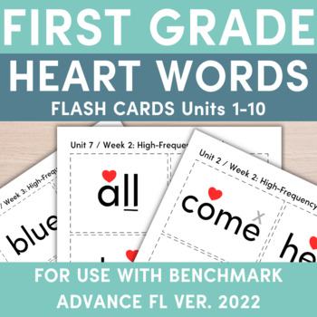 Preview of 1st Grade Heart Word Cards Units 1-10 for use with Benchmark Advance FL 2022