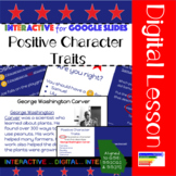 GSE SS1H1: Historical Figures Positive Character Traits fo