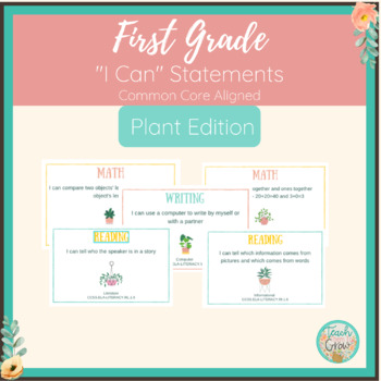 Preview of 1st Grade "I Can" Statments---Plant Edition