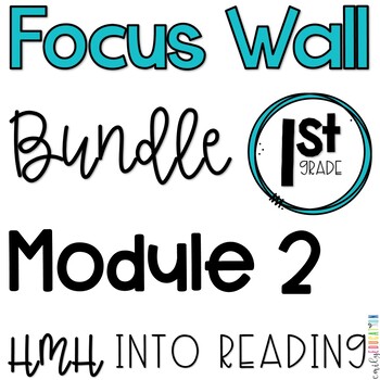Preview of 1st Grade Into Reading Module 2 Focus Wall Posters Bundle