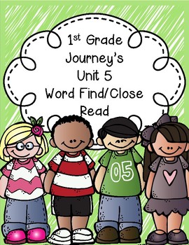 Preview of 1st Grade Journey's Unit 5 Close Reads/Word Finds