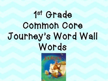 Harcourt Journeys First Grade Word Wall Words by The Real World