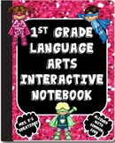 1st Grade Language Arts Interactive Notebook