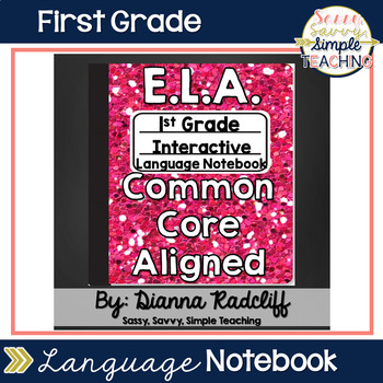 Preview of 1st Grade Language Interactive Notebook {CCSS Aligned}