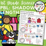 1st Grade Light and Shadows Project Based Learning | Measu