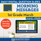 1st Grade March Morning Messages Slides • Google Classroom