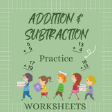 1st Grade Math Addition & Subtraction: Practice Worksheets