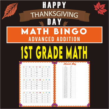 Preview of 1st Grade Math Bingo Games - Thanksgiving Advanced Addition Bingo Math No Prep