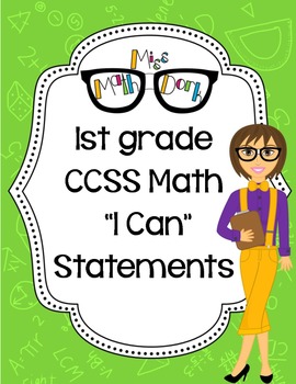 Preview of 1st Grade Math CCSS "I Can" Statements