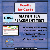1st Grade Math & ELA Google Forms Diagnostic/Placement Tes