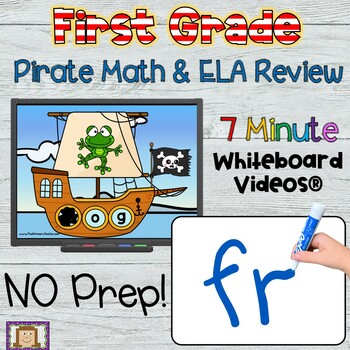 Preview of 1st Grade Math & ELA Review - Pirate Theme 7 Minute Whiteboard Videos