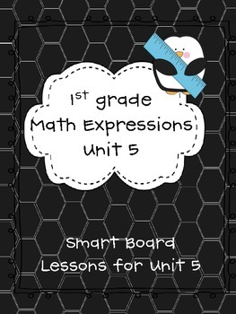 Preview of 1st Grade Math Expressions Unit 5