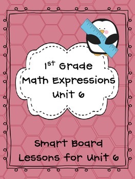 Preview of 1st Grade Math Expressions Unit 6