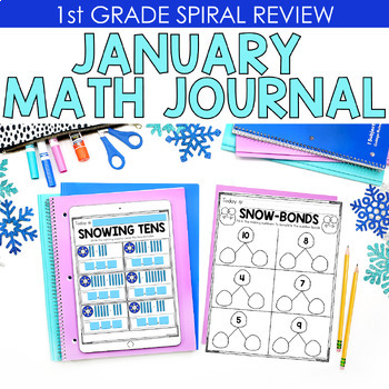 Preview of 1st Grade Math Journal | January Spiral Review Winter Worksheets