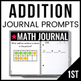 1st Grade Math Journal Prompts - ADDITION - Daily Math Practice