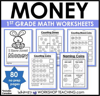 Preview of 1st Grade Math NO PREP Money Worksheets Activities