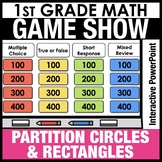 1st Grade Math Review Game Show: Partition Circles & Recta