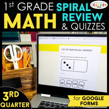 Preview of 1st Grade Math Spiral Review | Google Classroom Distance Learning | 3rd QUARTER