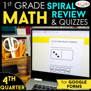 Preview of 1st Grade Math Spiral Review | Google Classroom Distance Learning | 4th QUARTER