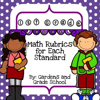 Preview of 1st Grade - Math Standards with Rubrics