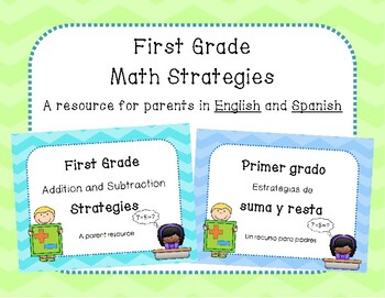 Preview of 1st Grade Math Strategies - A Parent Resource (English and Spanish)